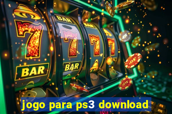 jogo para ps3 download